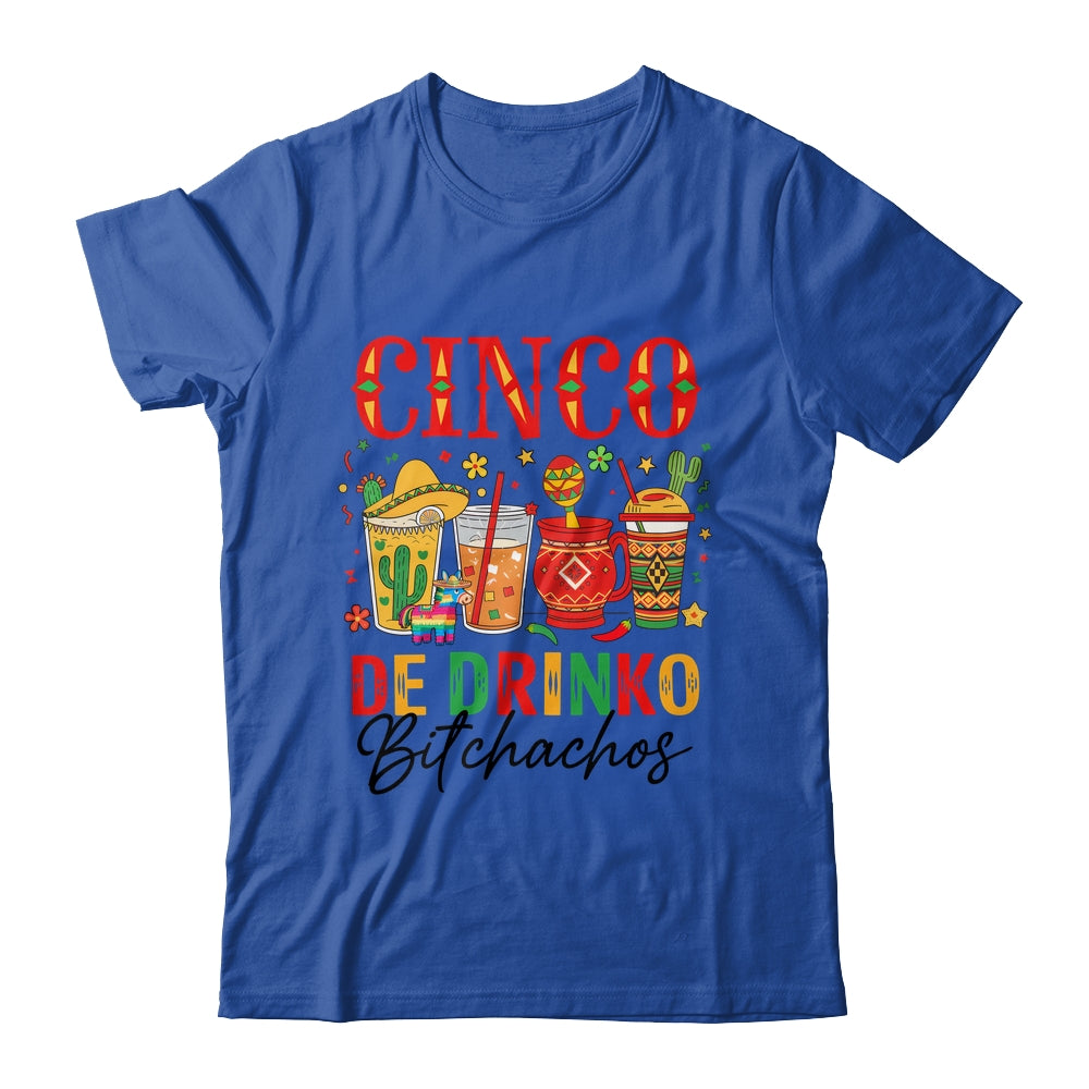 Cinco De Drinko Bitchachos Cinco De Mayo Men Women Drinking Shirt & Tank Top | teecentury