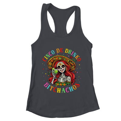Cinco De Mayo Funny Mexican Party Cinco De Drinko Bitchachos Shirt & Tank Top | teecentury