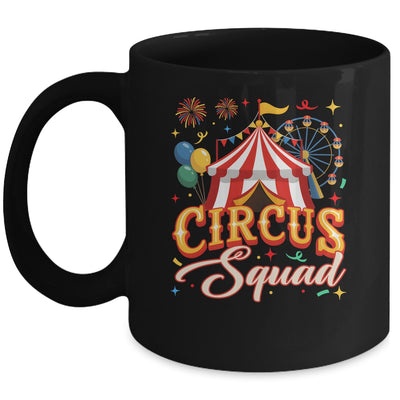 Circus Squad Birthday Party Funny Carnival Graphic Mug | teecentury