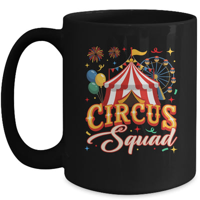Circus Squad Birthday Party Funny Carnival Graphic Mug | teecentury
