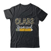 Class Dismissed Last Day Of School Camouflage Graduation Boy Shirt & Hoodie | teecentury