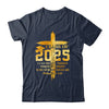 Class Of 2025 Christian Graduation Senior Graduate Men Women Shirt & Hoodie | teecentury