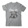 Class Of 2025 Graduate Graduation Senior High School College Shirt & Hoodie | teecentury