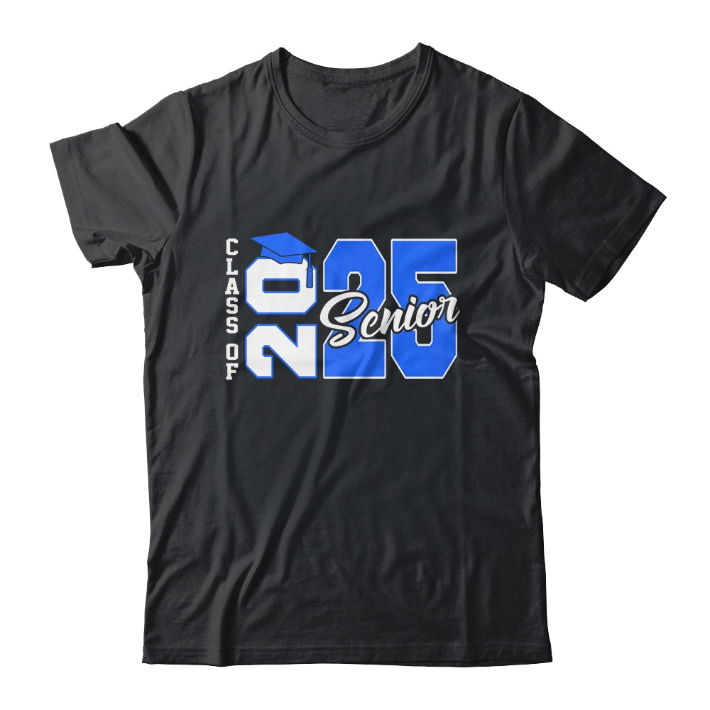 Class Of 2025 Senior 2025 Graduation 2025 Back To School Blue Shirt & Hoodie | teecentury