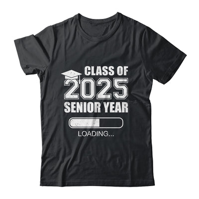 Class Of 2025 Senior Year Loading Funny Senior 2025 Shirt & Hoodie | teecentury