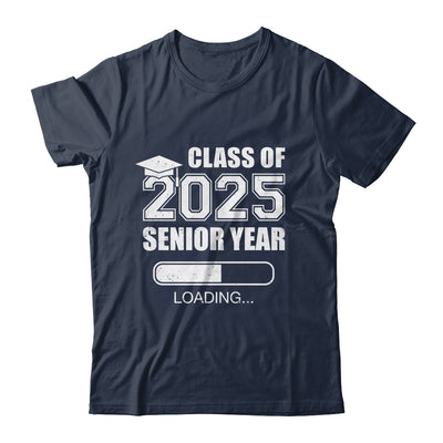 Class Of 2025 Senior Year Loading Funny Senior 2025 Shirt & Hoodie | teecentury
