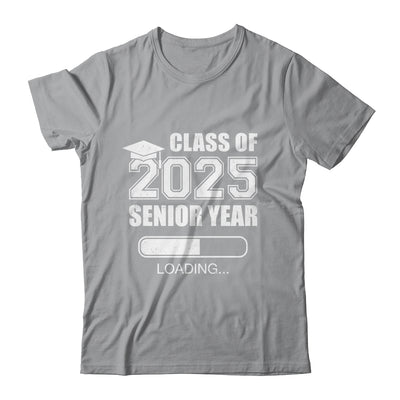 Class Of 2025 Senior Year Loading Funny Senior 2025 Shirt & Hoodie | teecentury