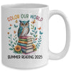 Color Our World Summer Reading Program 2025 Owl Teacher Mug | teecentury