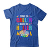 Come On Caller Make Me Holler Bingo Player Quote Bingo Shirt & Hoodie | teecentury