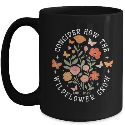 Consider How The Wildflowers Grow Jesus God Christian Girl Women Mug | teecentury