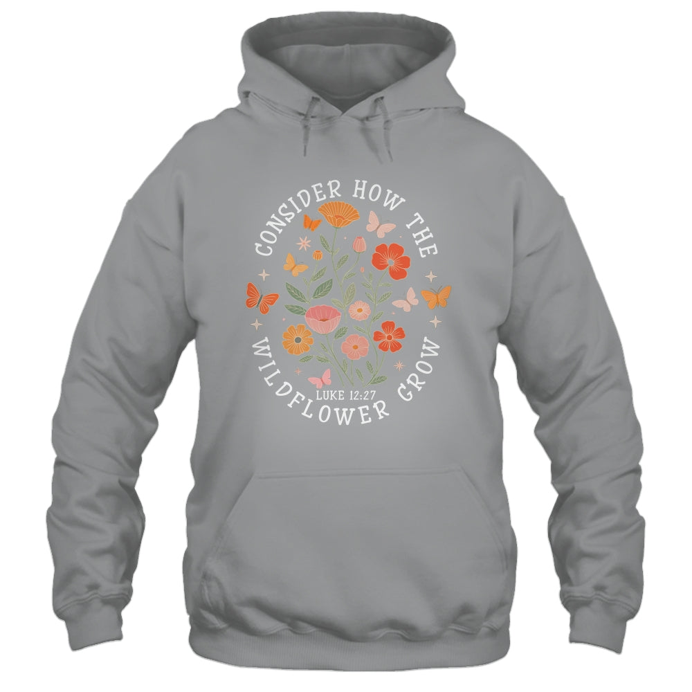 Consider How The Wildflowers Grow Jesus God Christian Girl Women Shirt & Tank Top | teecentury