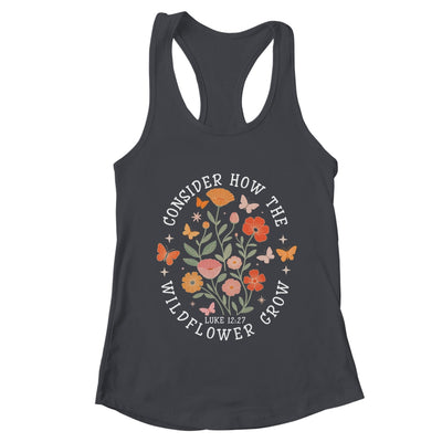 Consider How The Wildflowers Grow Jesus God Christian Girl Women Shirt & Tank Top | teecentury