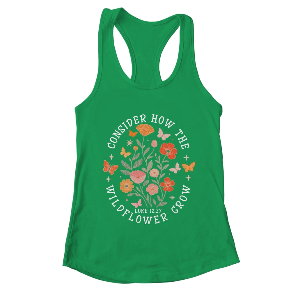 Consider How The Wildflowers Grow Jesus God Christian Girl Women Shirt & Tank Top | teecentury