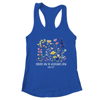 Consider How The Wildflowers Grow Jesus God Christian Women Shirt & Tank Top | teecentury