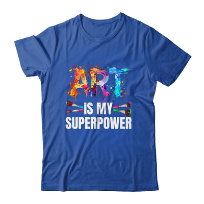Cool Art Is My Superpower For Men Women Art Teacher Artist Shirt & Tank Top | teecentury