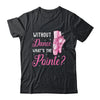 Cool Ballet For Women Girls Dance Pointe Ballerina Dancers Shirt & Tank Top | teecentury