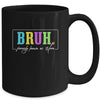 Cool Bruh Formerly Known As Mom Mama Mommy Bruh Formally Mom Mug | teecentury