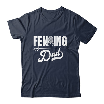 Cool Fencing Dad Art For Men Sports Sword Fencing Shirt & Hoodie | teecentury