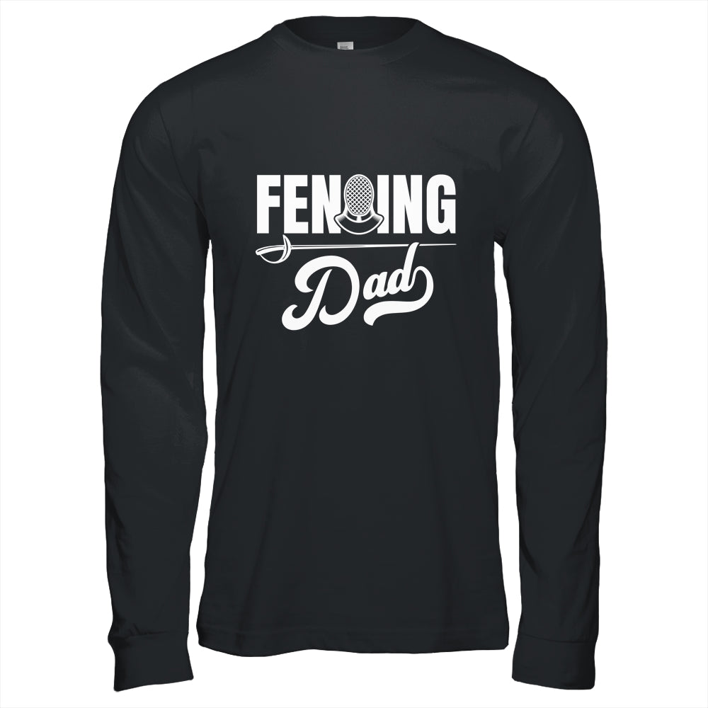 Cool Fencing Dad Art For Men Sports Sword Fencing Shirt & Hoodie | teecentury