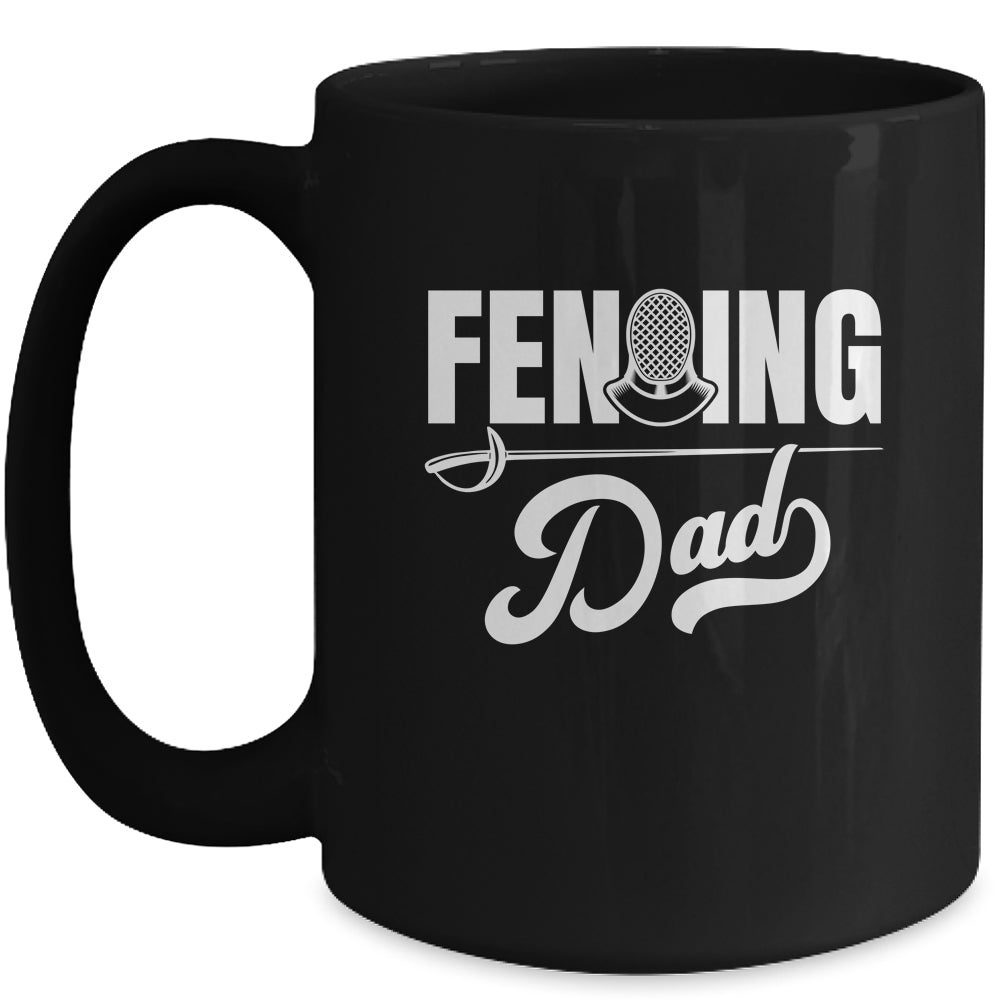 Cool Fencing Dad Art For Men Sports Sword Fencing Mug | teecentury