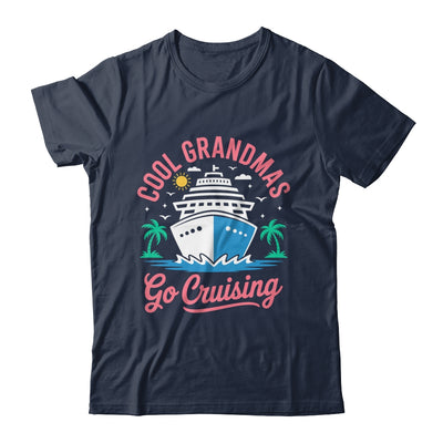 Cool Grandmas Go Cruising Grandma Matching Funny Vacation Shirt & Tank Top | teecentury