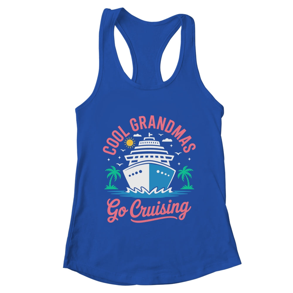 Cool Grandmas Go Cruising Grandma Matching Funny Vacation Shirt & Tank Top | teecentury