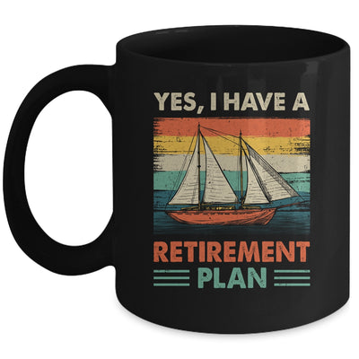 Cool Sailing For Men Women Retirement Plan Boating Sailboat Mug | teecentury