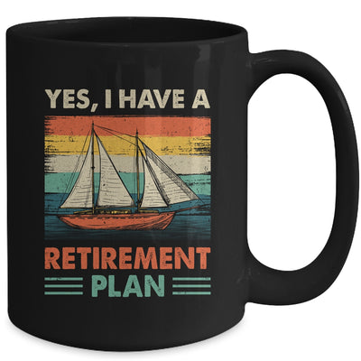Cool Sailing For Men Women Retirement Plan Boating Sailboat Mug | teecentury