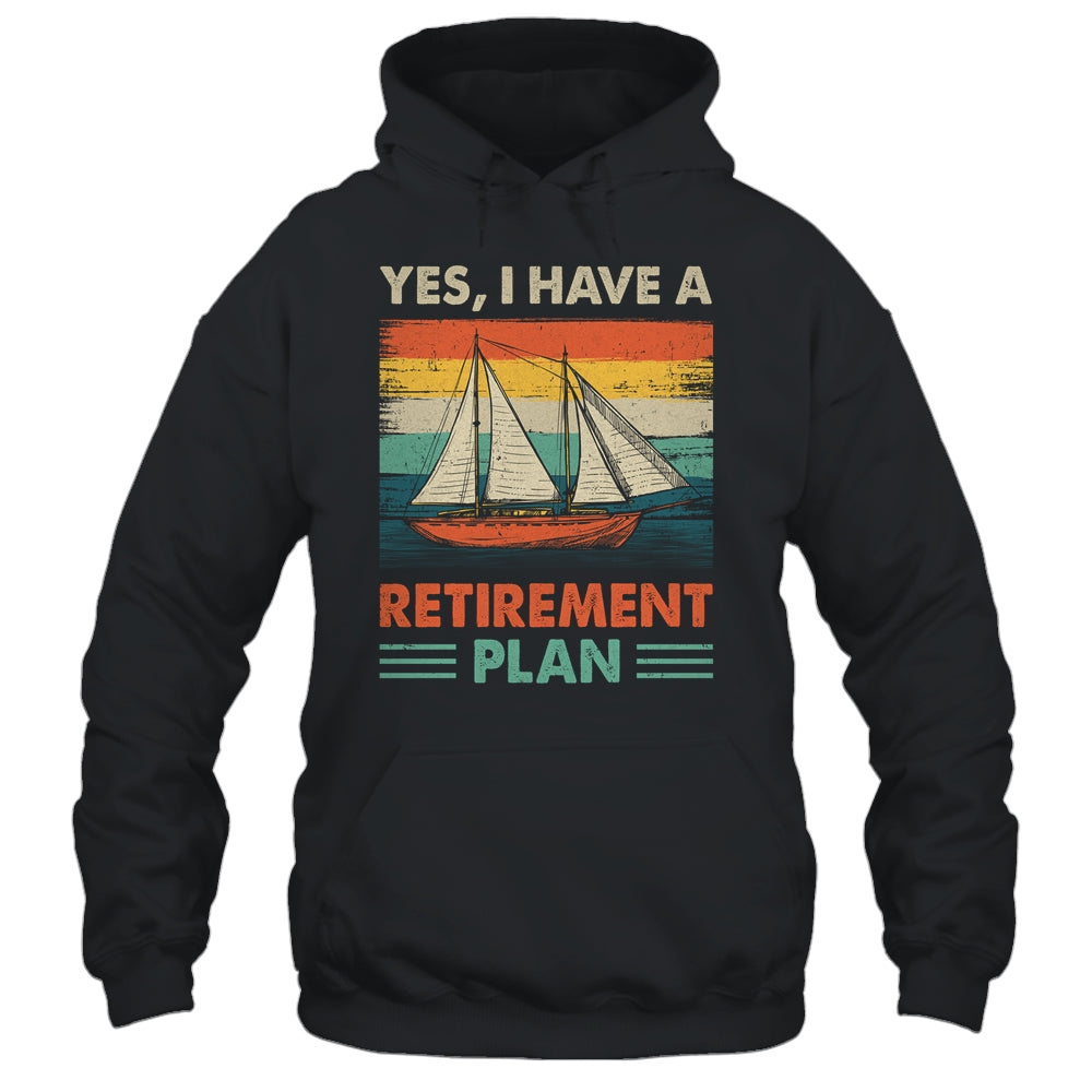 Cool Sailing For Men Women Retirement Plan Boating Sailboat Shirt & Tank Top | teecentury