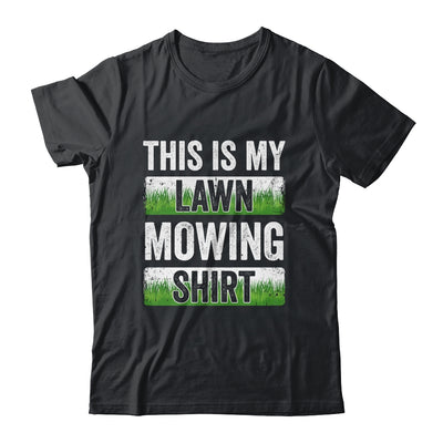 Cool This Is My Lawn Mowing Lawn Mower Men Women Gardener Shirt & Tank Top | teecentury