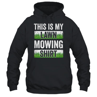 Cool This Is My Lawn Mowing Lawn Mower Men Women Gardener Shirt & Tank Top | teecentury