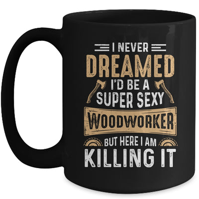 Cool Woodworker Design For Men Women Woodworking Wood Worker Mug | teecentury