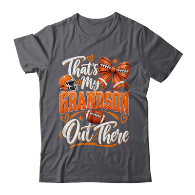 Coquette That's My Grandson Out There Funny Football Grandma Shirt & Tank Top | teecentury