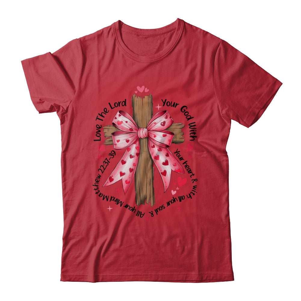 Coquette Valentine Jesus Valentine Bow Bible Verse Valentine Shirt & Sweatshirt | teecentury