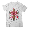Coquette Valentine Jesus Valentine Bow Bible Verse Valentine Shirt & Sweatshirt | teecentury