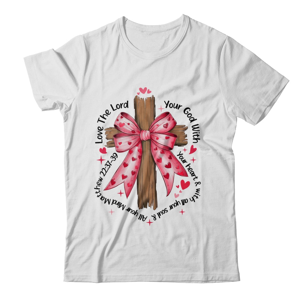 Coquette Valentine Jesus Valentine Bow Bible Verse Valentine Shirt & Sweatshirt | teecentury