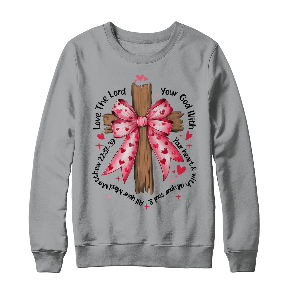 Coquette Valentine Jesus Valentine Bow Bible Verse Valentine Shirt & Sweatshirt | teecentury