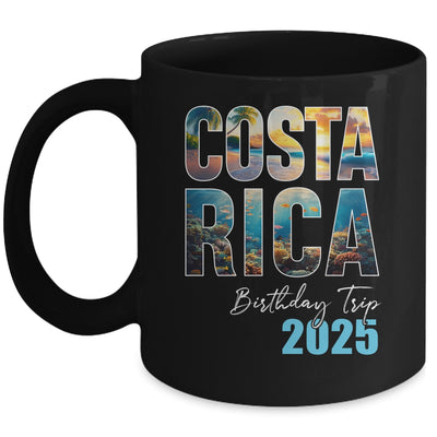 Costa Rica Birthday Trip 2025 Vacation Party Crew Cruise Mug | teecentury