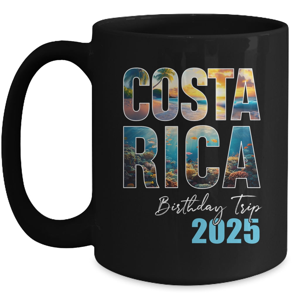 Costa Rica Birthday Trip 2025 Vacation Party Crew Cruise Mug | teecentury