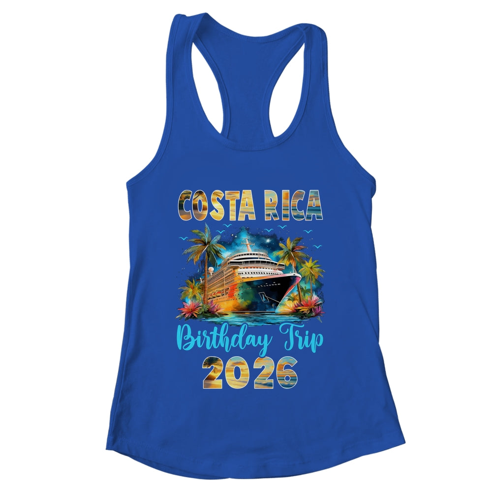 Costa Rica Birthday Trip 2026 Family Birthday Cruise Vacation Shirt & Tank Top | teecentury