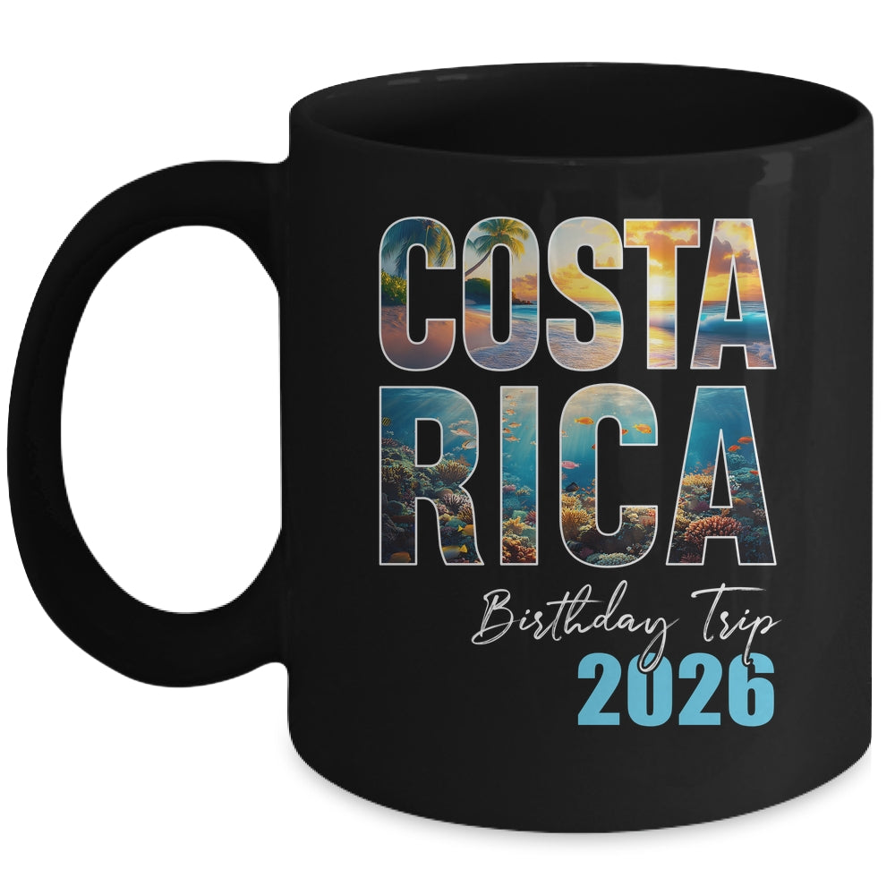 Costa Rica Birthday Trip 2026 Vacation Party Crew Cruise Mug | teecentury