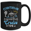 Countdown Is Over It's Cruise Time Family Vacation Cruising Mug | teecentury