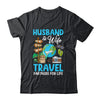 Couple Matching Husband And Wife Travel Partners For Life Shirt & Tank Top | teecentury