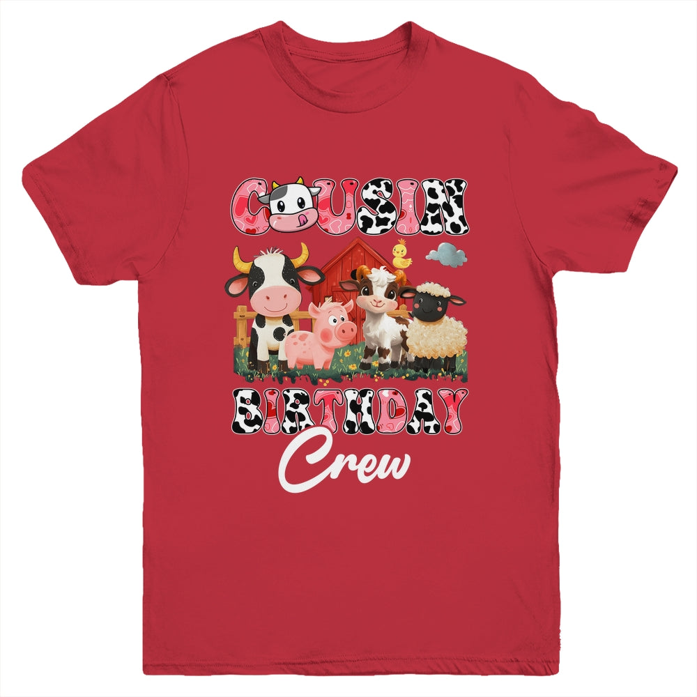 Cousin Birthday Crew Farm Cow Birthday Boy Girl Family Youth Shirt | teecentury