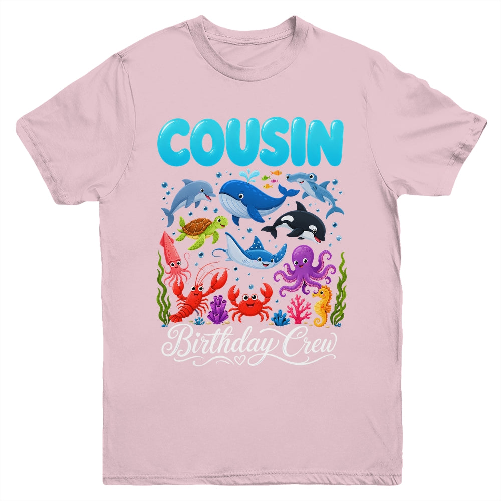 Cousin Birthday Crew Ocean Animals Birthday Under Sea Youth Shirt | teecentury