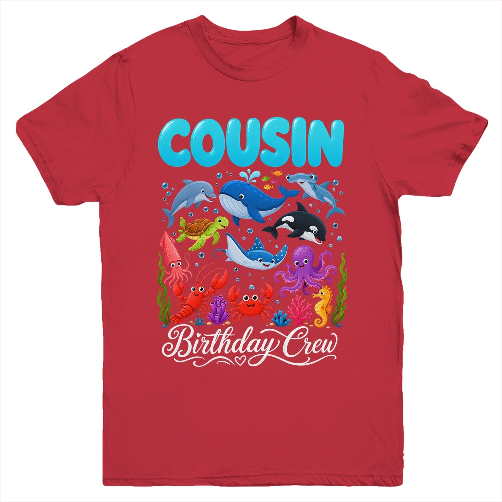 Cousin Birthday Crew Ocean Animals Birthday Under Sea Youth Shirt | teecentury