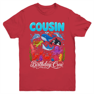 Cousin Birthday Crew Ocean Animals Birthday Under Sea Youth Shirt | teecentury