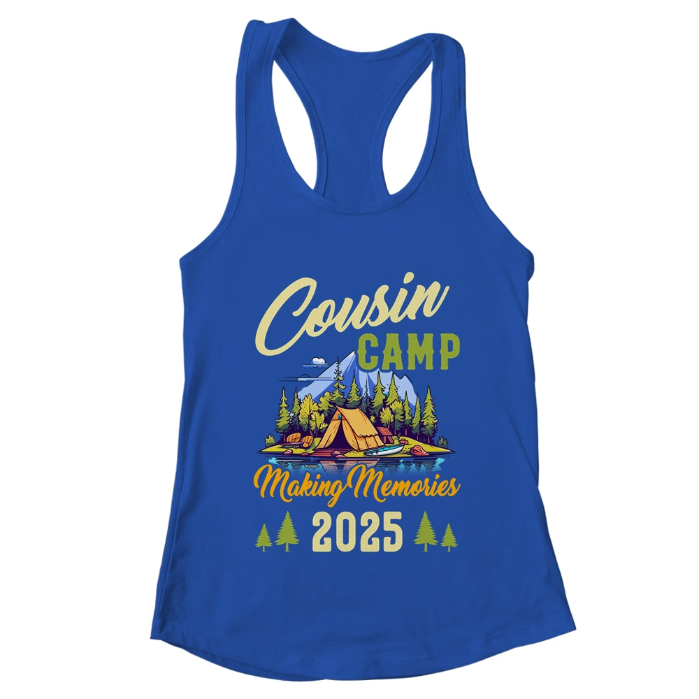 Cousin Camp Making Memories Summer Vacation Family 2025 Shirt & Tank Top | teecentury
