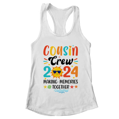 Cousin Crew 2024 Family Reunion Making Memories Matching Shirt & Tank Top | teecentury