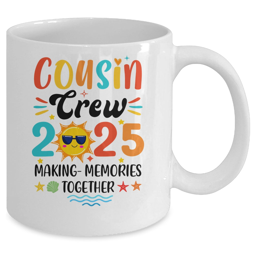 Cousin Crew 2025 Family Reunion Making Memories Matching Mug | teecentury